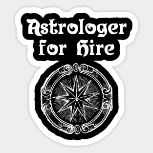 Astrologer for Hire -with Star Badge Sticker